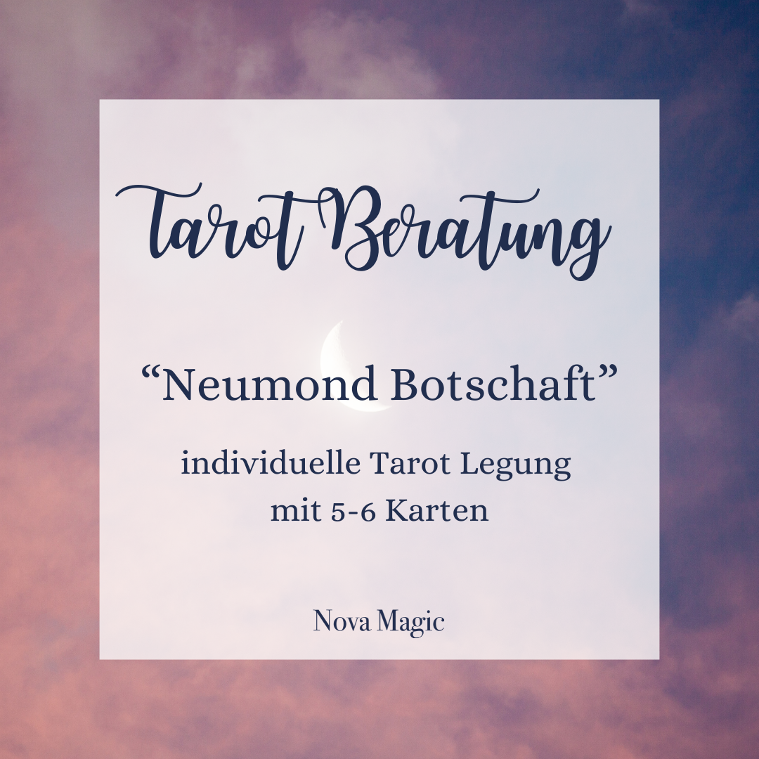 Tarot Beratung - "Neumonds Botschaft"