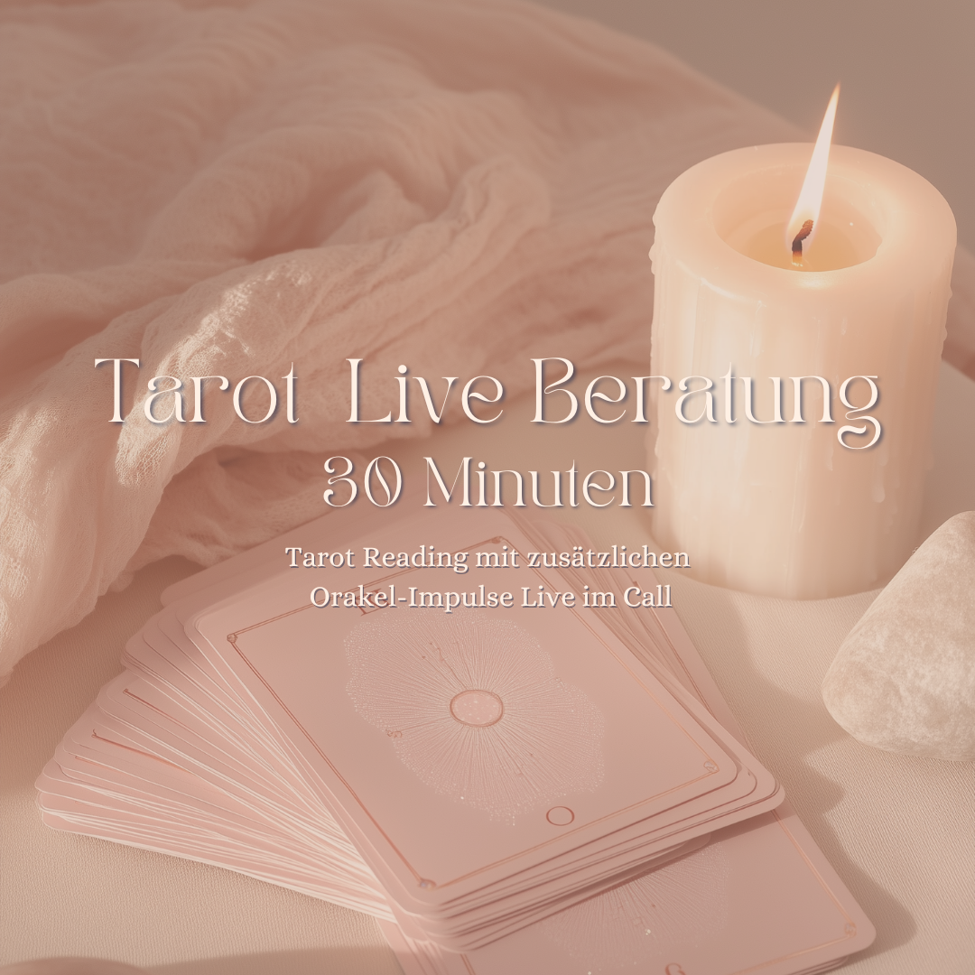Tarot Live Beratung - 30 min