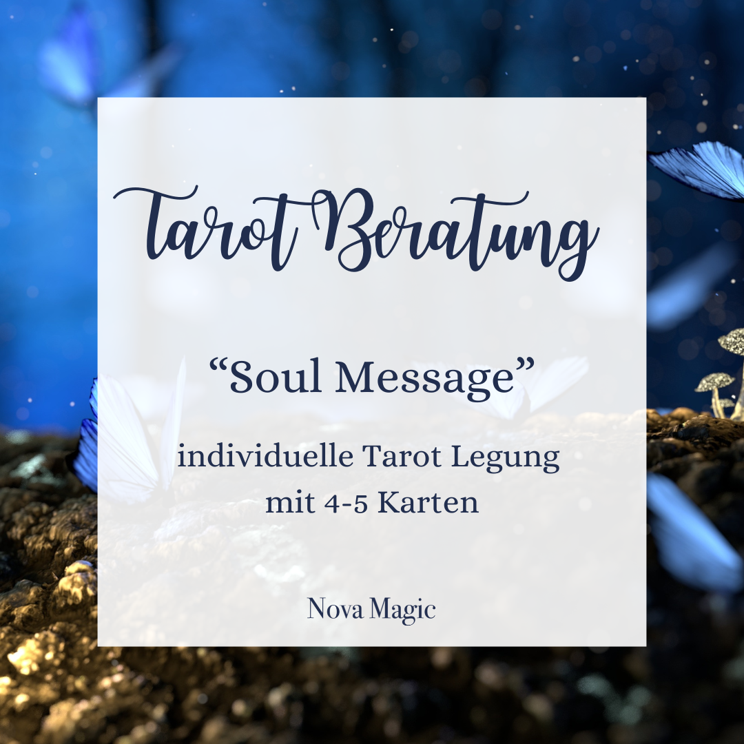 Tarot Beratung - "Soul Message"